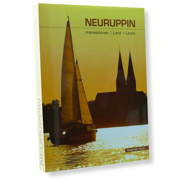 Neuruppin -Impressionen, Land + Leute